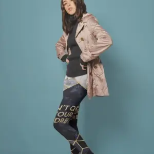 Nu Renunta La Visul Tau Legging